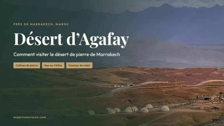 Désert d’Agafay depuis Marrakech : guide pratique 2026