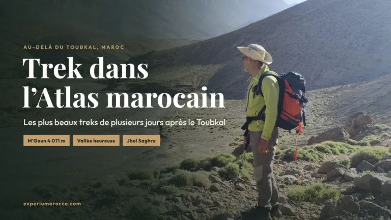 Trek Atlas Maroc : M&rsquo;Goun, Taghia et Jbel Saghro