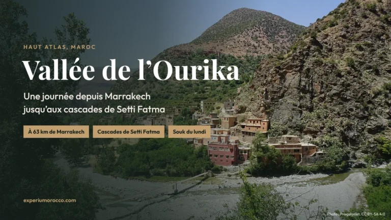 Vallée de l&rsquo;Ourika depuis Marrakech : cascades, souk, accès